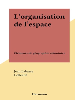 cover image of L'organisation de l'espace